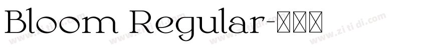 Bloom Regular字体转换